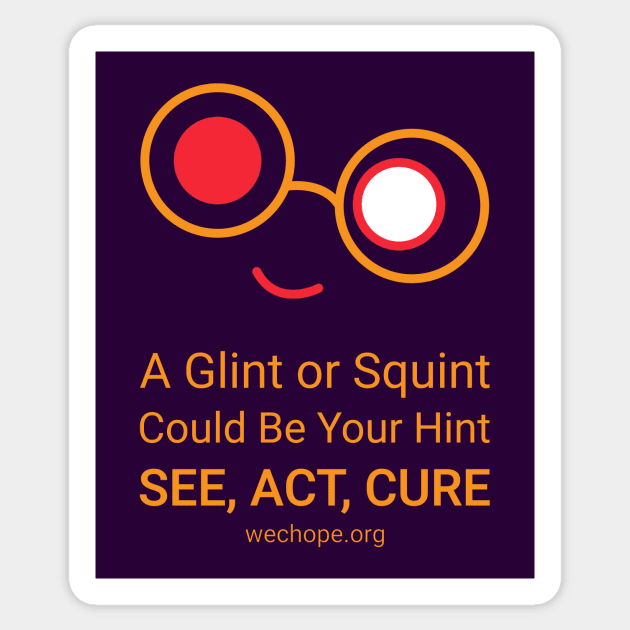 A Glint or Squint – Gold Sticker by World Eye Cancer Hope